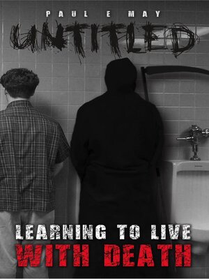 cover image of Learning to Live with Death